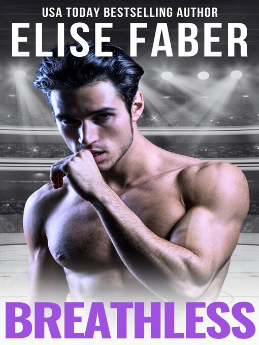 Title details for Breathless by Elise Faber - Available